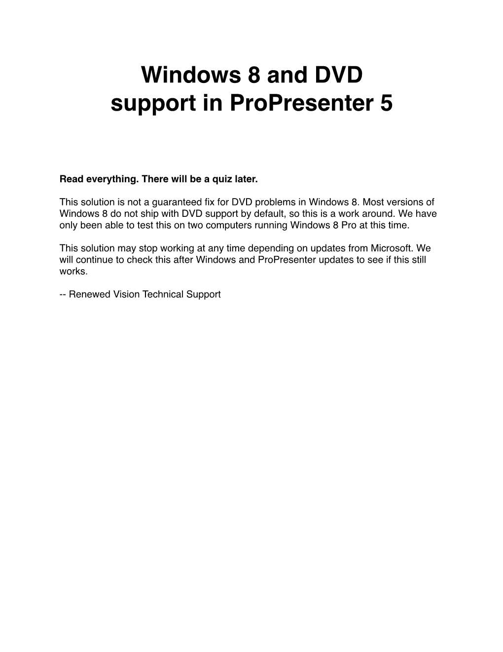 Windows 8 and DVD Support in Propresenter 5