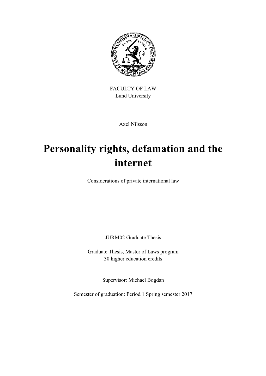 Personality Rights, Defamation and the Internet