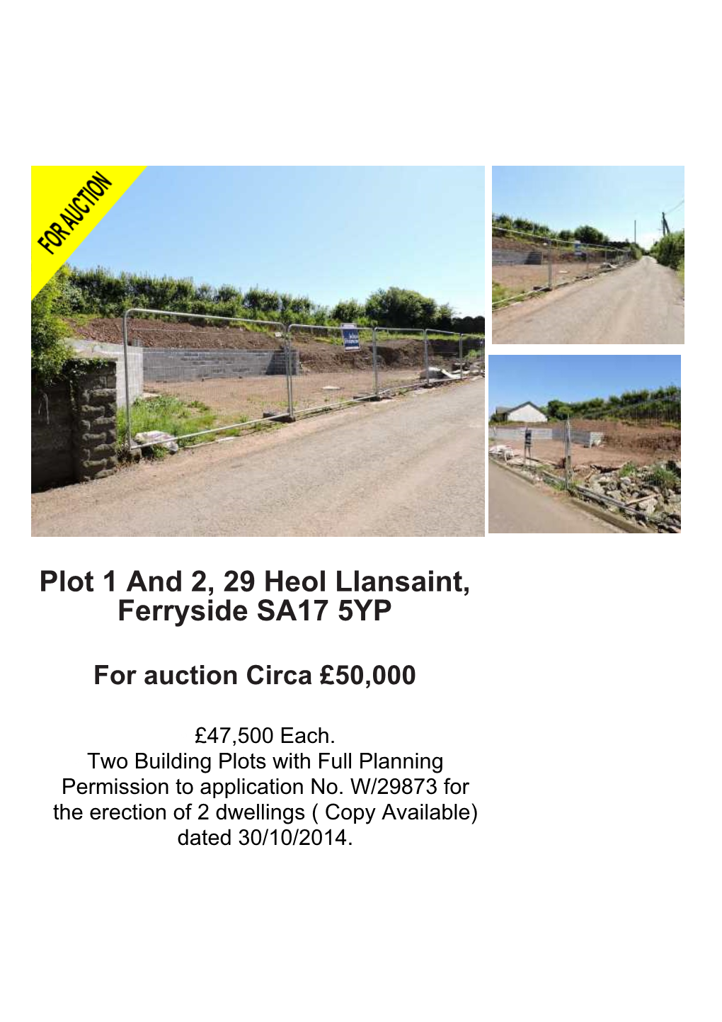 Plot 1 and 2, 29 Heol Llansaint, Ferryside SA17 5YP