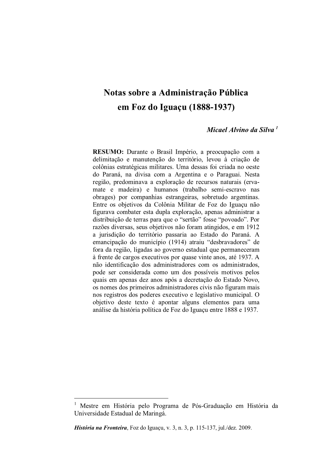 Notas Sobre a Administração Pública Em Foz Do Iguaçu (1888-1937)