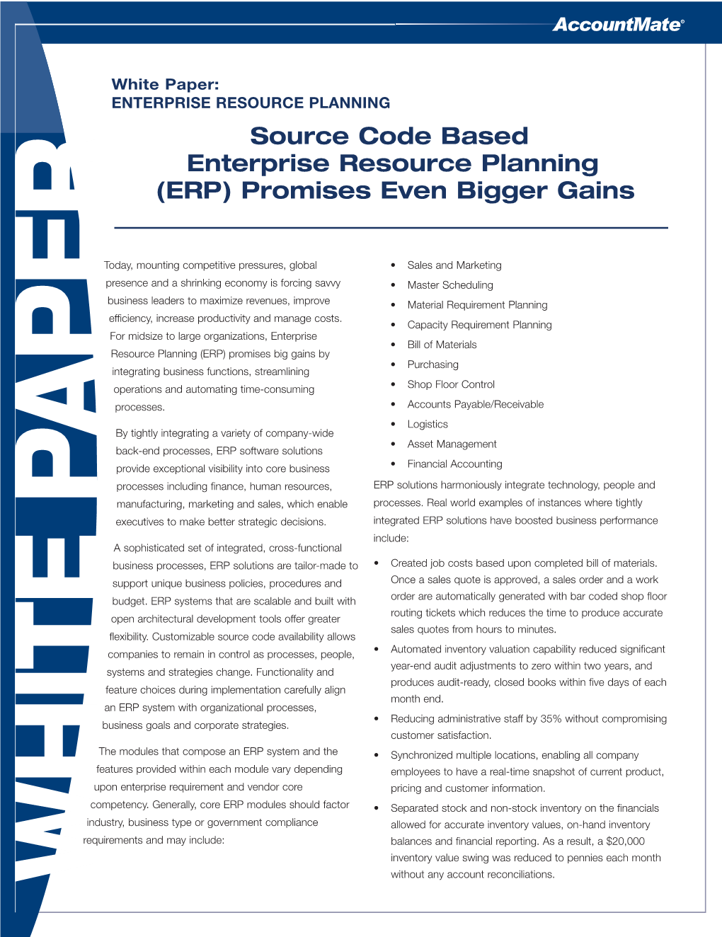 Source Code Based Enterprise Resource Planning (ERP) Promises Even Bigger Gains