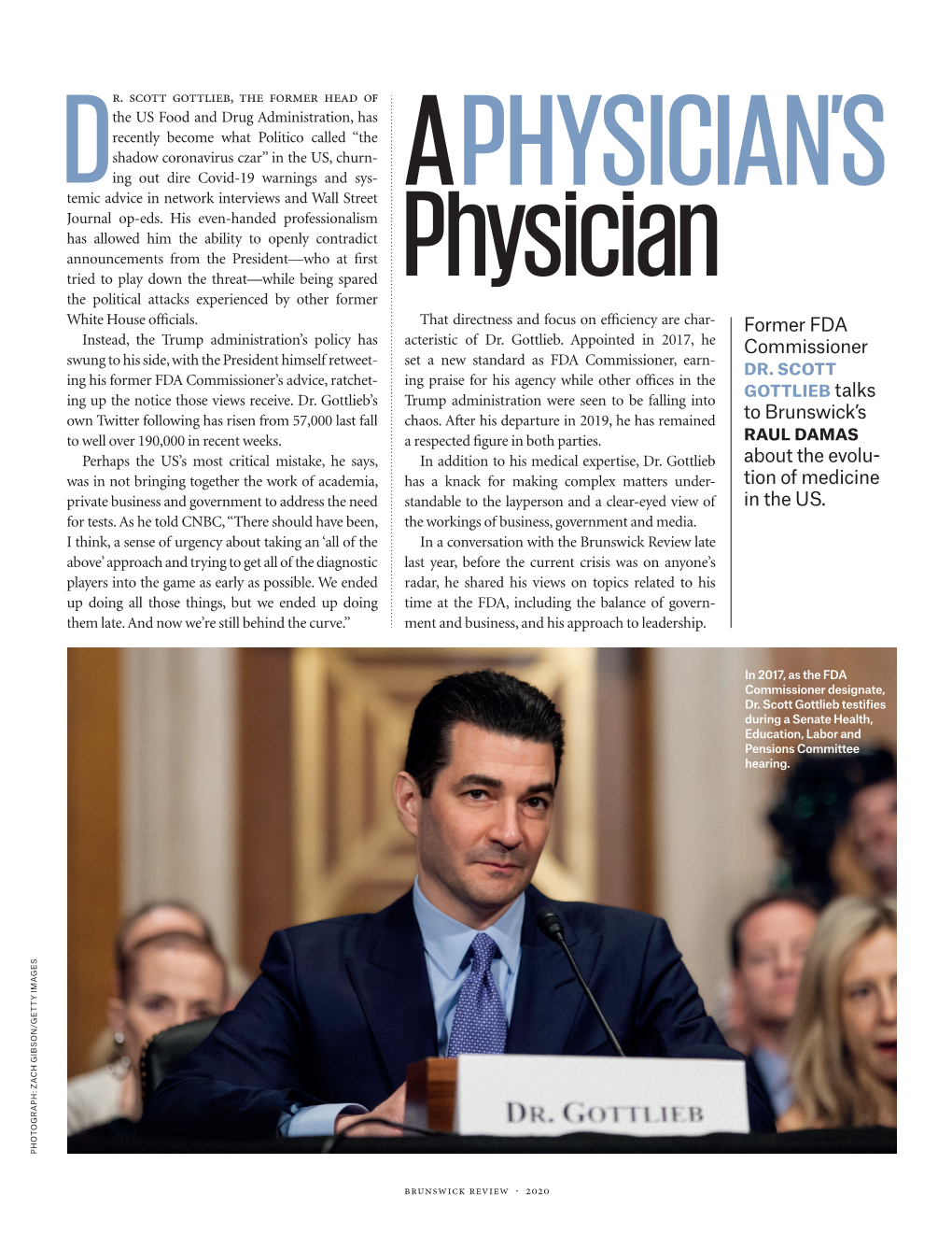 Former FDA Commissioner Dr. Scott Gottlieb Talks To