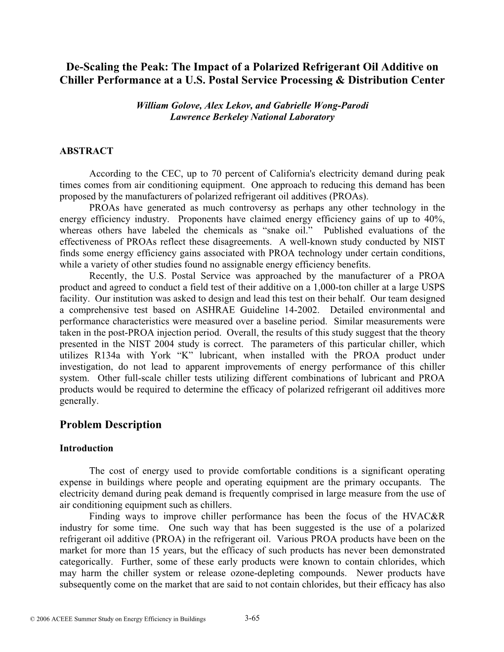 The Impact of a Polarized Refrigerant Oil Additive on Chiller Performance at a U.S