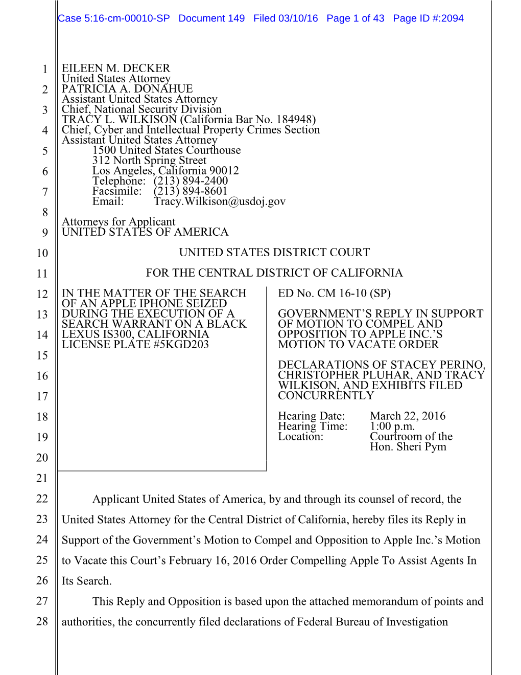 Case 5:16-Cm-00010-SP Document 149 Filed 03/10/16 Page 1 of 43 Page ID #:2094