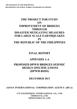 The Project for Study on Improvement of Bridges Through Disaster Mitigating Measures for Large Scale Earthquakes in the Republic of the Philippines
