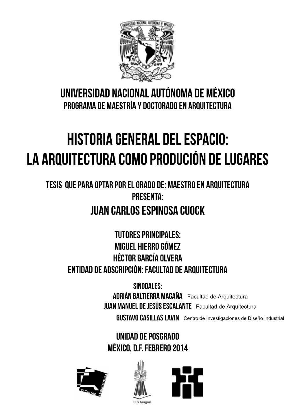Historia General Del Espacio: La Arquitectura Como Produción De Lugares