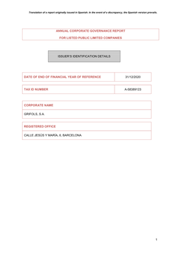 1 Annual Corporate Governance Report for Listed Public Limited Companies Issuer's Identification Details Date of End of Financ