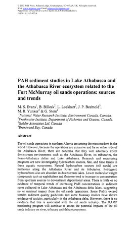 PAH Sediment Studies in Lake Athabasca and the Athabasca River Ecosystem Related to the Fort Mcmurray Oil Sands Operations: Sources and Trends