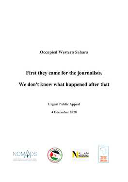 First They Came for the Journalists. We Don't Know What Happened After That