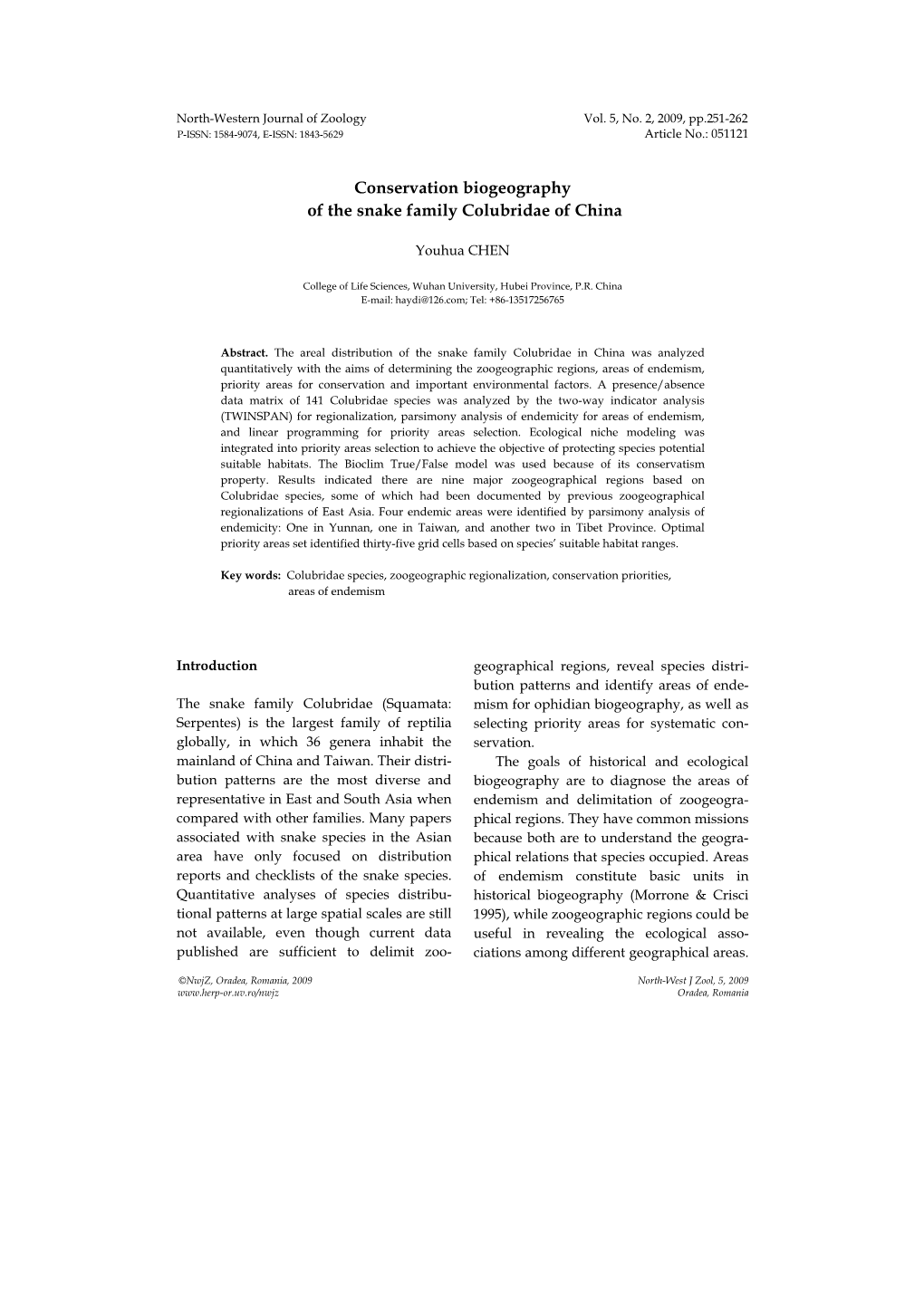 Conservation Biogeography of the Snake Family Colubridae of China