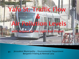 Jerusalem Air Pollution Study on Light Rail Impact Presentation