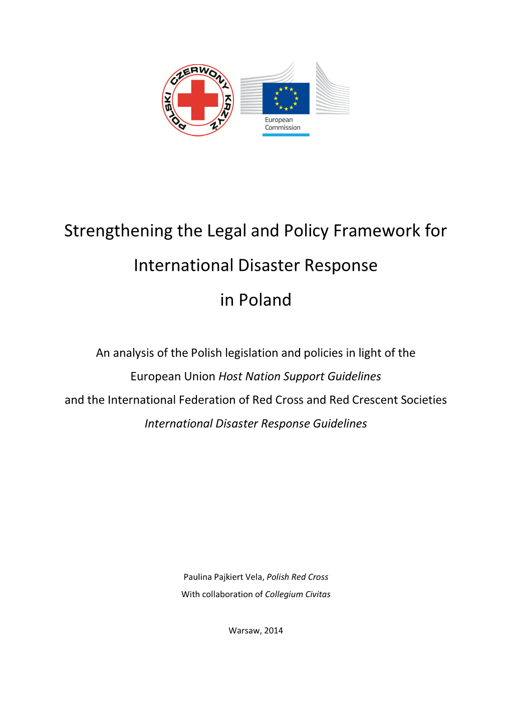 Strengthening the Legal and Policy Framework for International Disaster Response in Poland