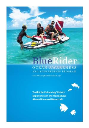 Florida Keys Aboard Personal Watercraft 6790 PWIA11 Bluerider Brochure Layout 1 3/4/11 10:40 AM Page 3