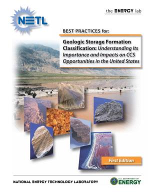 Geologic Storage Formation Classification: Understanding Its Importance and Impacts on CCS Opportunities in the United States