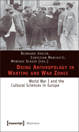 Doing Anthropology in Wartime and War Zones