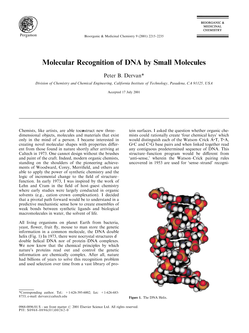 Molecular Recognition of DNA by Small Molecules