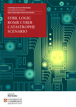 Sybil Logic Bomb Cyber Catastrophe Scenario