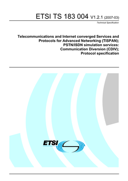 ETSI TS 183 004 V1.2.1 (2007-03) Technical Specification