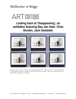 An Exhibition Featuring Bas Jan Ader, Chris Burden, Jack Goldstein