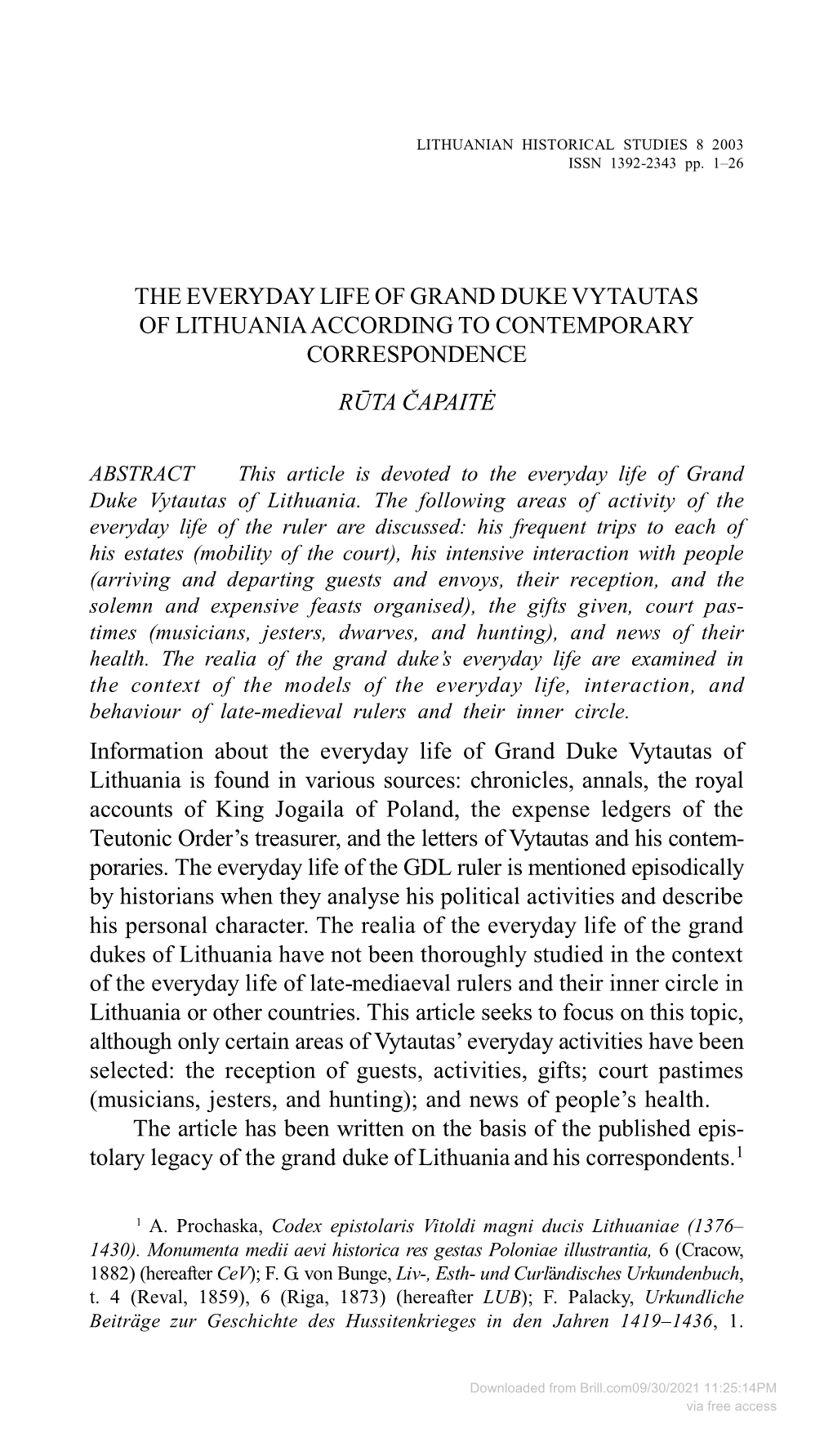 The Everyday Life of Grand Duke Vytautas of Lithuania According to Contemporary Correspondence Rūta Čapaitė