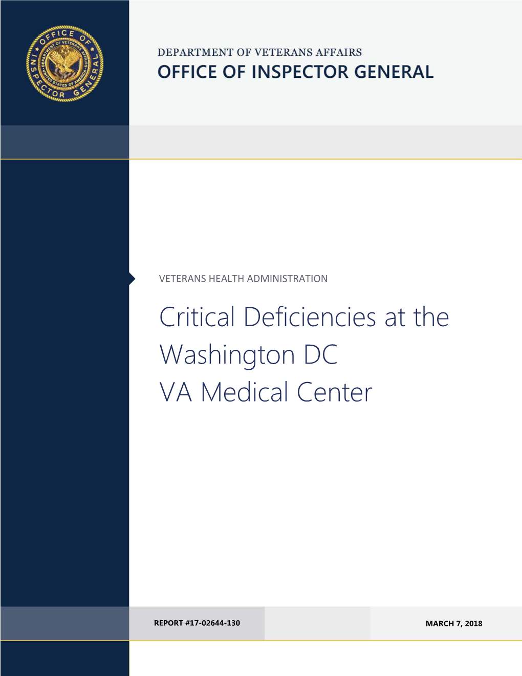 Critical Deficiencies at the Washington DC VA Medical Center