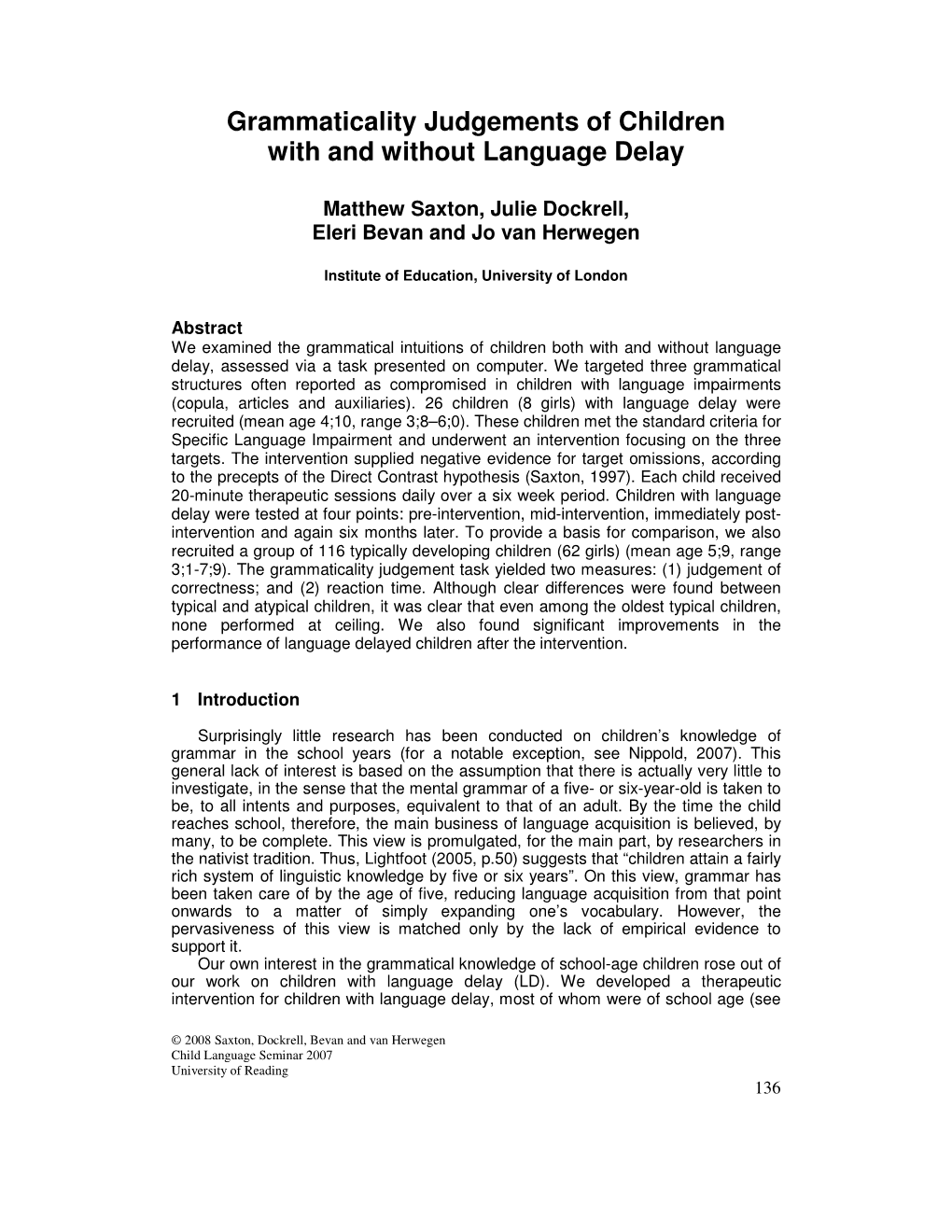 Grammaticality Judgements of Children with and Without Language Delay