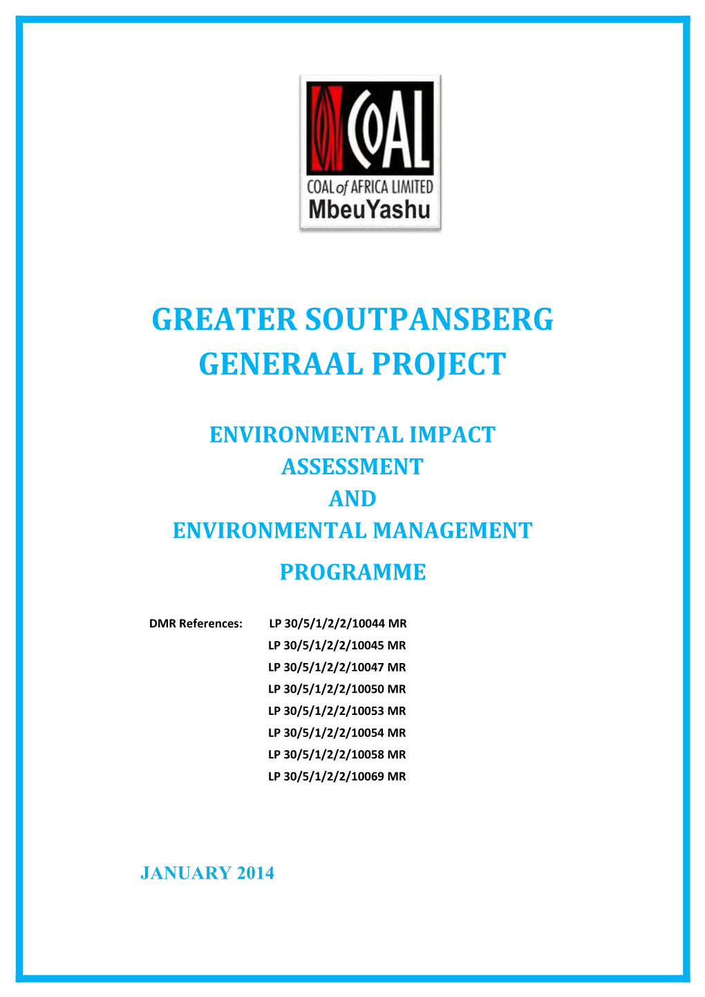 Generaal Project Environmental Impact Assessment Report