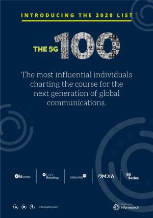 The Most Influential Individuals Charting the Course for the Next Generation of Global Communications