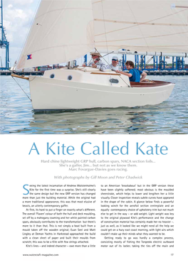 A Kite Called Kate Hard Chine Lightweight GRP Hull, Carbon Spars, NACA Section Foils