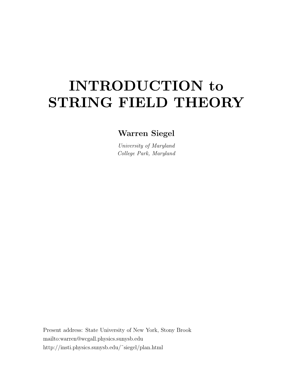 INTRODUCTION to STRING FIELD THEORY