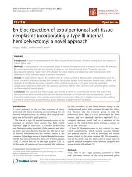 En Bloc Resection of Extra-Peritoneal Soft Tissue Neoplasms Incorporating a Type III Internal Hemipelvectomy: a Novel Approach Sanjay S Reddy1* and Norman D Bloom2