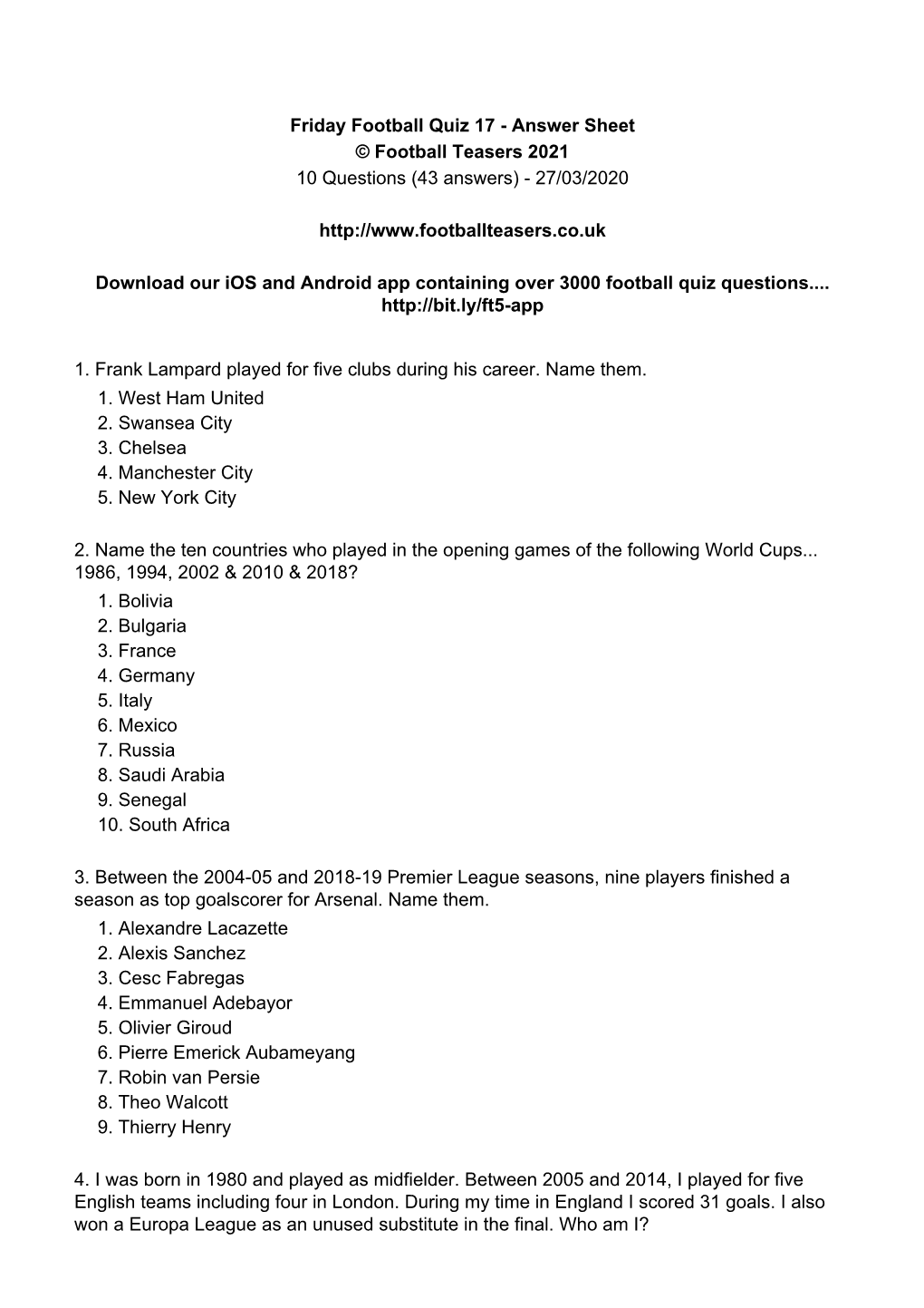 Friday Football Quiz 17 - Answer Sheet © Football Teasers 2021 10 Questions (43 Answers) - 27/03/2020