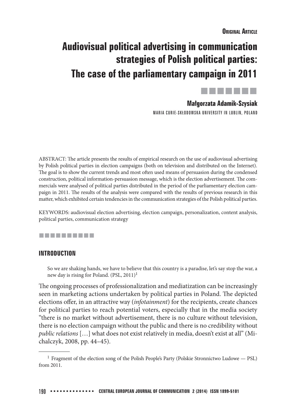 Audiovisual Political Advertising in Communication Strategies