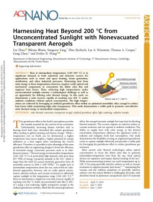 Harnessing Heat Beyond 200 °C from Unconcentrated Sunlight with Nonevacuated Transparent Aerogels † ‡ Lin Zhao, Bikram Bhatia, Sungwoo Yang, Elise Strobach, Lee A
