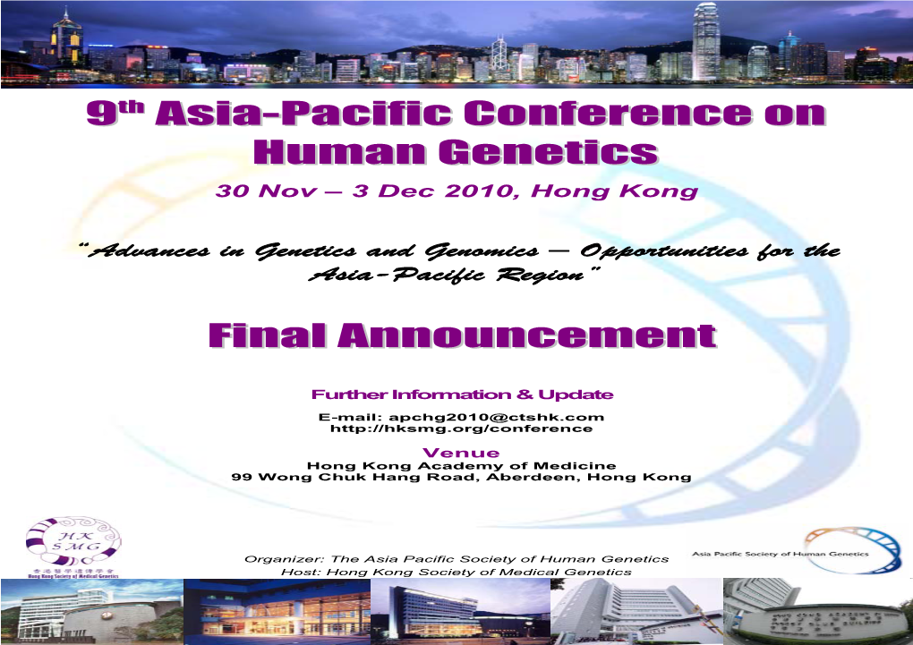 9Th Asia-Pacificconferenceon Humangenetics Finalannouncement