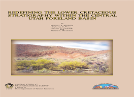 Redefining the Lower Cretaceous Stratigraphy Within the Central Utah Fo