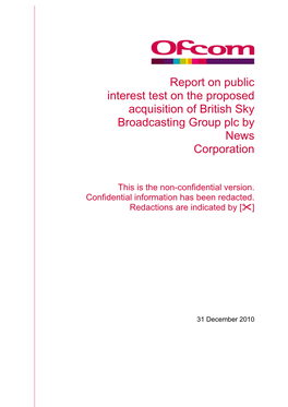Report on Public Interest Test on the Proposed Acquisition of British Sky Broadcasting Group Plc by News Corporation