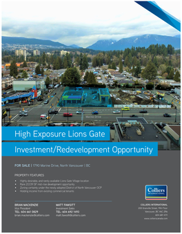 High Exposure Lions Gate Investment/Redevelopment Opportunity