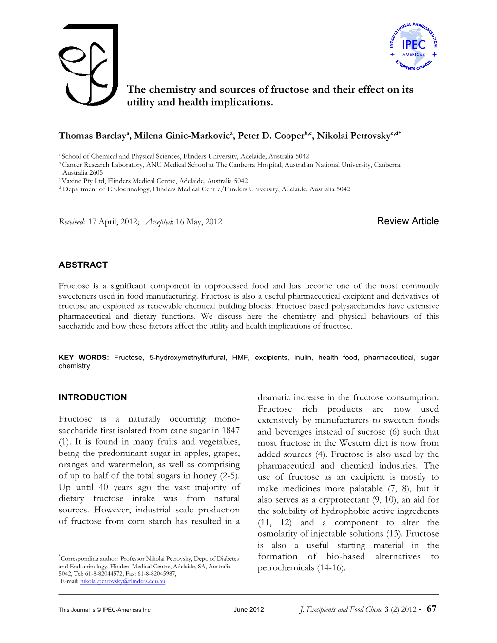 The Chemistry and Sources of Fructose and Their Effect on Its Utility and Health Implications