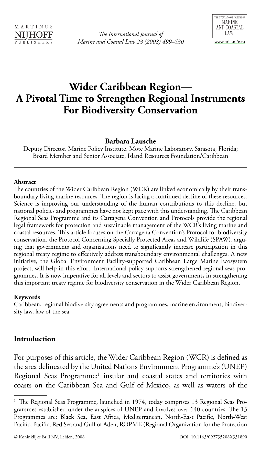 Wider Caribbean Region— a Pivotal Time to Strengthen Regional Instruments for Biodiversity Conservation