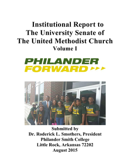 Institutional Report to the University Senate of the United Methodist Church Volume I