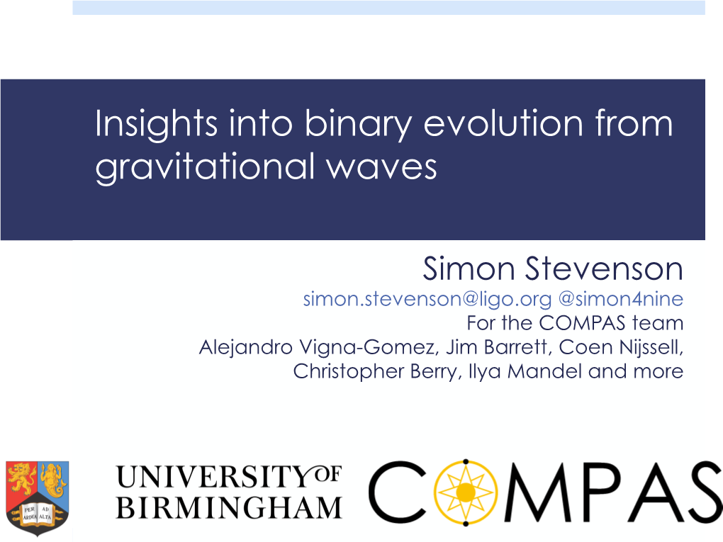 Insights Into Binary Evolution from Gravitational Waves