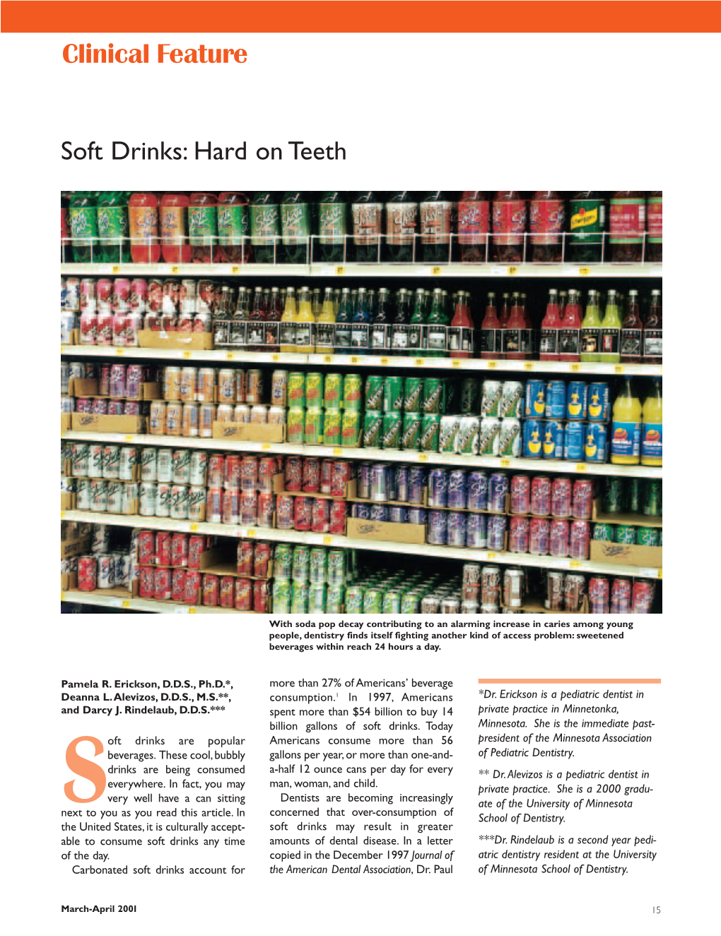 Soft Drinks: Hard on Teeth