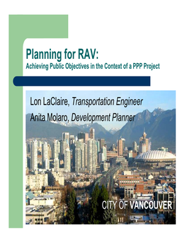 Planning for RAV: Achieving Public Objectives in the Context of a PPP Project