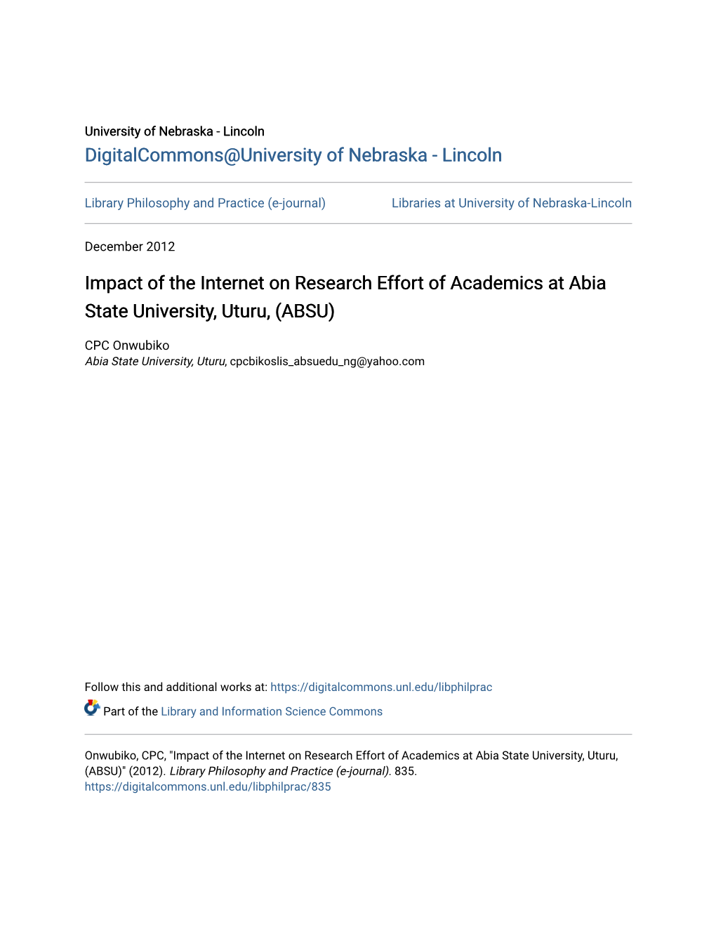 Impact of the Internet on Research Effort of Academics at Abia State University, Uturu, (ABSU)