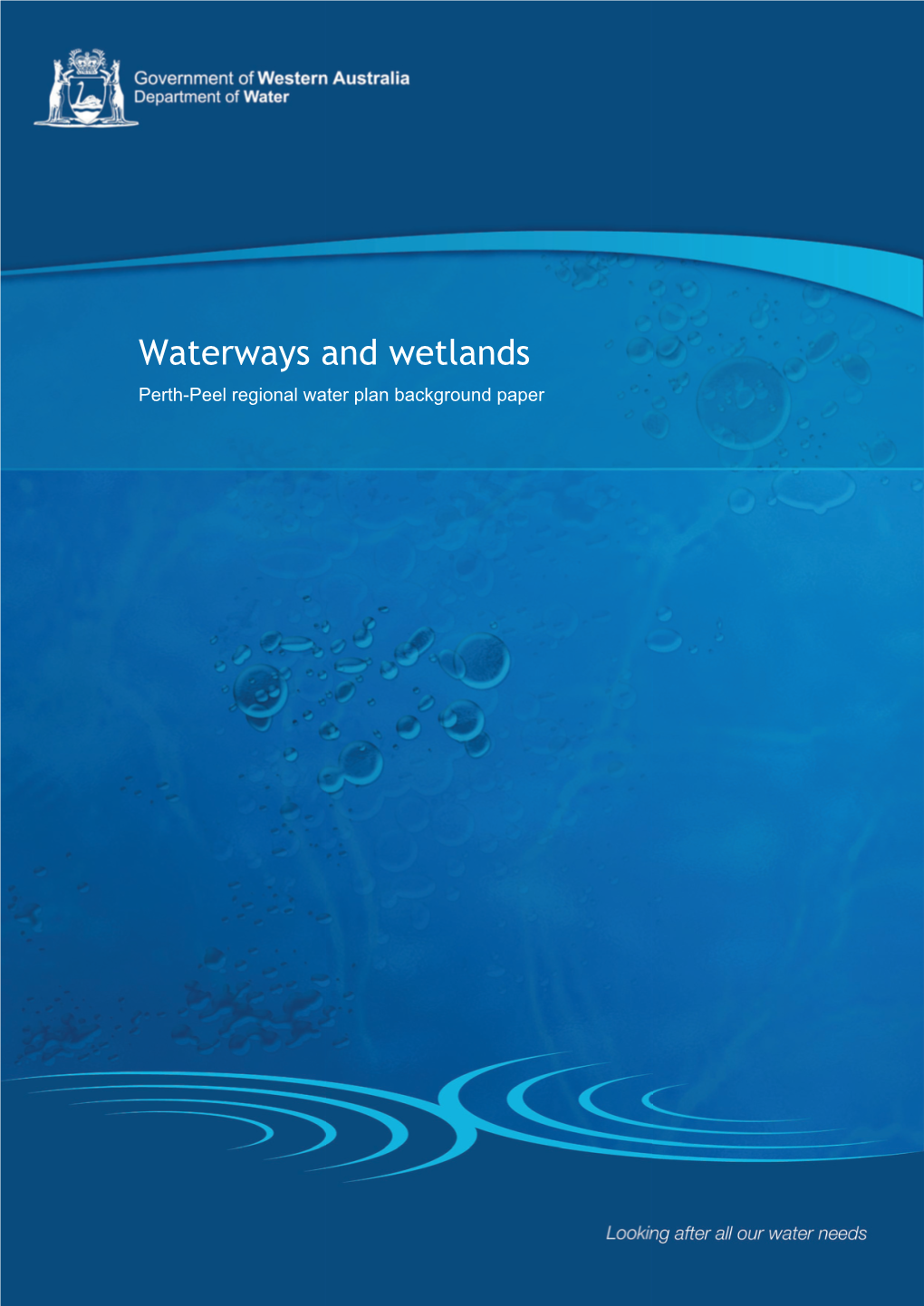 Waterways and Wetlands Perth-Peel Regional Water Plan Background Paper