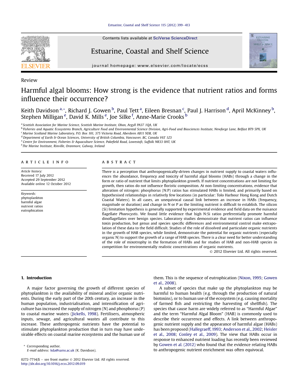 Harmful Algal Blooms: How Strong Is the Evidence That Nutrient Ratios and Forms Inﬂuence Their Occurrence?