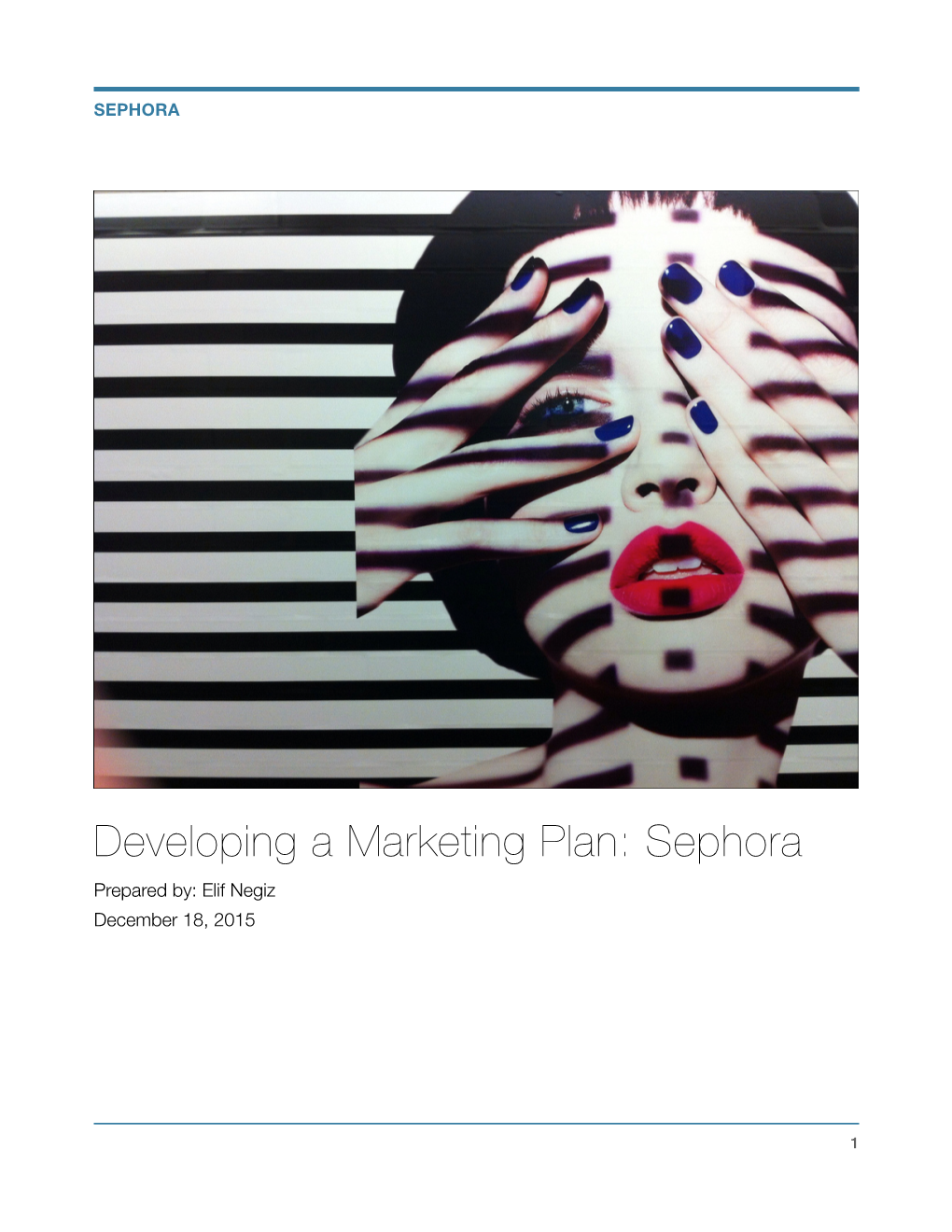 DEVELOPING a MARKETING PLAN- SEPHORA