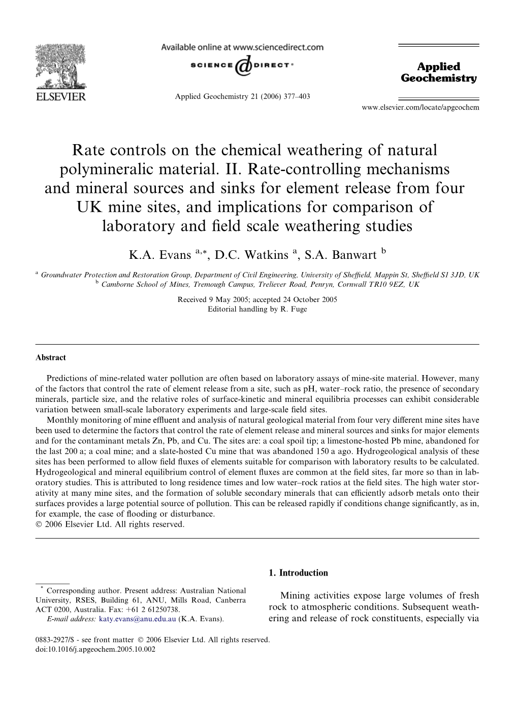Rate Controls on the Chemical Weathering of Natural Polymineralic Material
