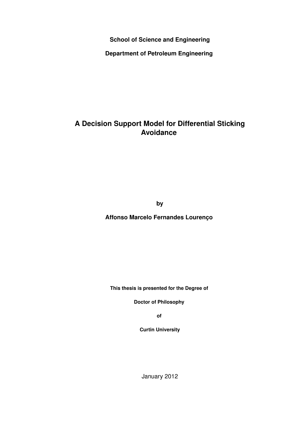 A Decision Support Model for Differential Sticking Avoidance